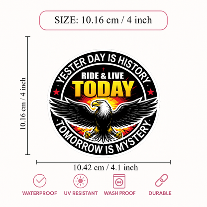 Smeeps Ride & Live Today Eagle Vinyl Sticker – 10.16 × 10.42 cm (4 × 4.1 Inch) Waterproof Motivational Bike Decal | Biker Quote Sticker | UV Resistant Wash Proof | Pack of 1