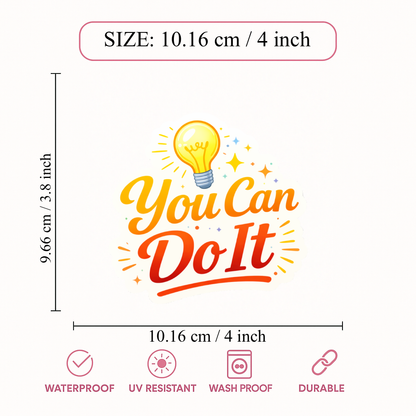 Smeeps You Can Do It Sticker – 10.16 × 9.66 cm (4 × 3.8 Inch) Motivational Quote Vinyl Sticker | Waterproof UV Resistant Wash Proof Durable