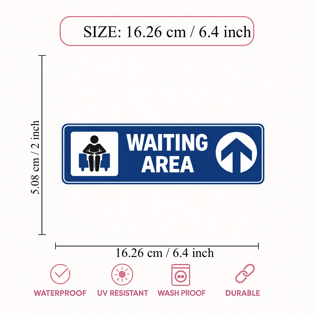 Smeeps Waiting Area Direction Sticker – 16.26 × 5.08 cm (6.4 × 2 Inch) Premium Vinyl Sign | Waiting Area Guidance Sticker with Arrow | Waterproof UV Resistant Wash Proof | Pack of 1