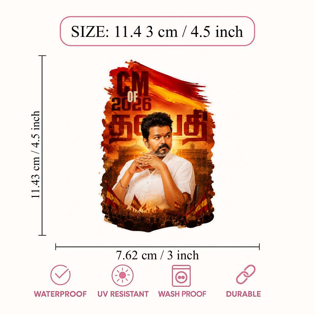 Thalapathy Vijay “CM of 2026” Die-Cut Sticker – 11.43 × 7.62 cm (4.5 × 3 Inch) Waterproof UV Resistant Vinyl Car & Bike Sticker for Car, Helmet, Laptop & Rear Glass | Premium Tamil Political Fan Art Decal Pack of 1