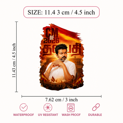 Thalapathy Vijay “CM of 2026” Die-Cut Sticker – 11.43 × 7.62 cm (4.5 × 3 Inch) Waterproof UV Resistant Vinyl Car & Bike Sticker for Car, Helmet, Laptop & Rear Glass | Premium Tamil Political Fan Art Decal Pack of 1