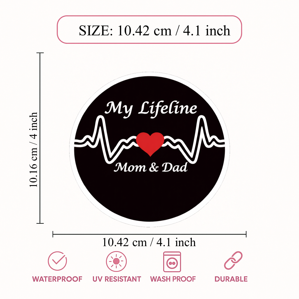 Smeeps My Lifeline Mom & Dad Vinyl Sticker – 10.42 × 10.42 cm (4.1 × 4.1 Inch) Waterproof Family Love Decal | Heartbeat Quote Sticker for Car, Bike, Laptop & Helmet | Pack of 1