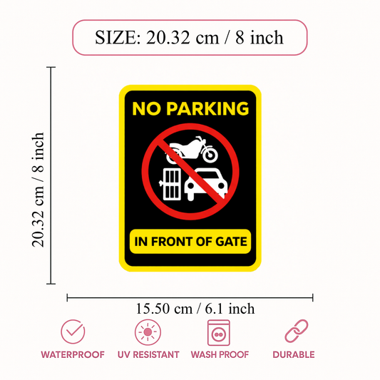 Smeeps No Parking in Front of Gate Safety Sign Sticker – 20.32 × 15.50 cm (8 × 6.1 Inch) Vehicle Parking Prohibited Vinyl Warning Sign | Waterproof UV Resistant Wash Proof Durable