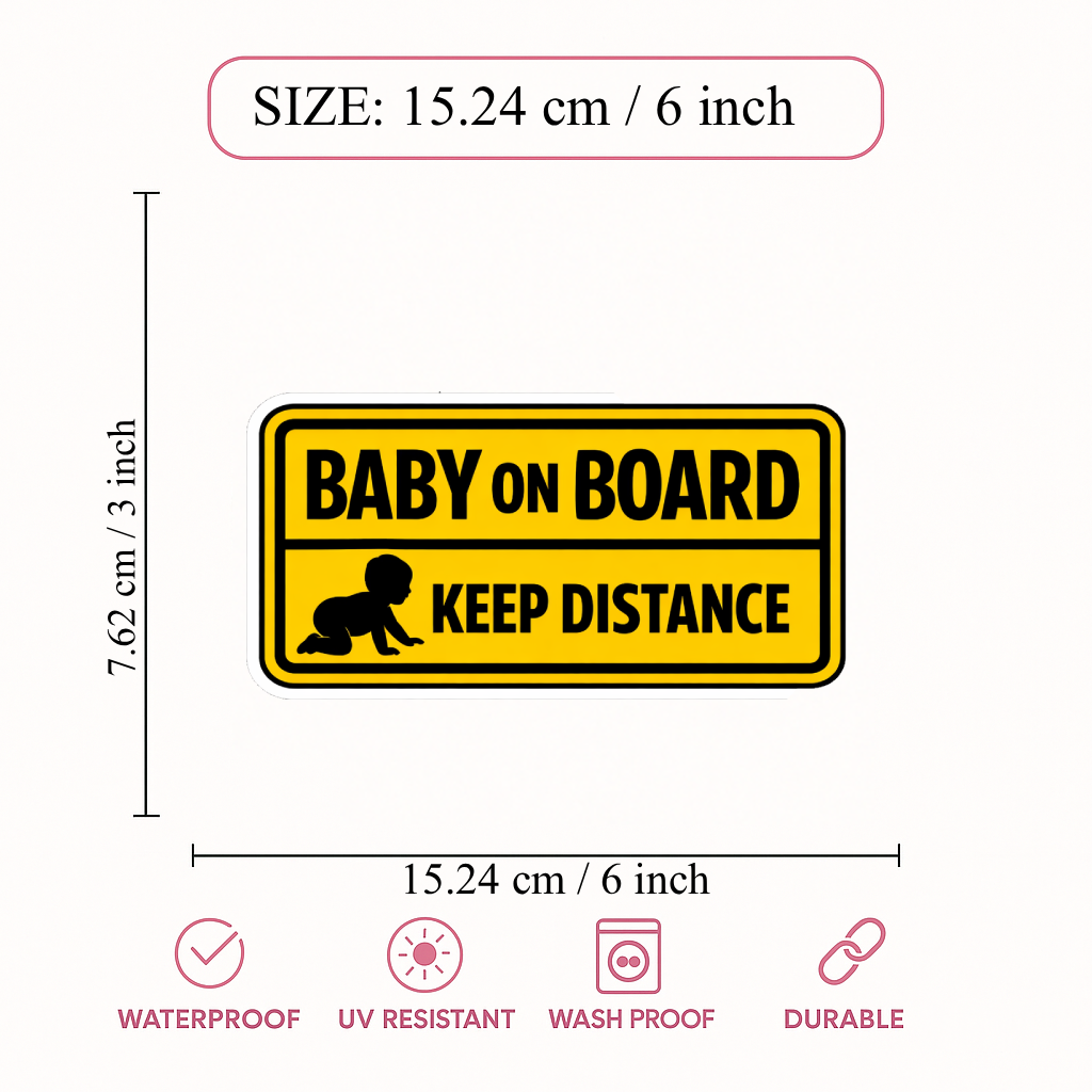 Smeeps Baby On Board Keep Distance Car Sticker – 15.24 × 7.62 cm (6 × 3 Inch) Waterproof Vinyl Safety Sticker for Cars | Yellow Warning Safety Decal | UV Resistant | Pack of 1
