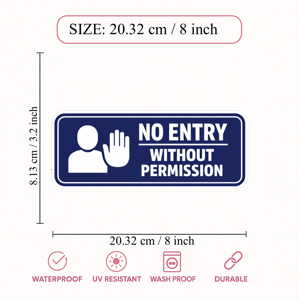 Smeeps No Entry Without Permission Sticker – 20.32 × 8.13 cm (8 × 3.2 Inch) Waterproof Vinyl Door Sign | Office Security Warning Sticker | UV Resistant Washproof Signage Decal | Pack of 1