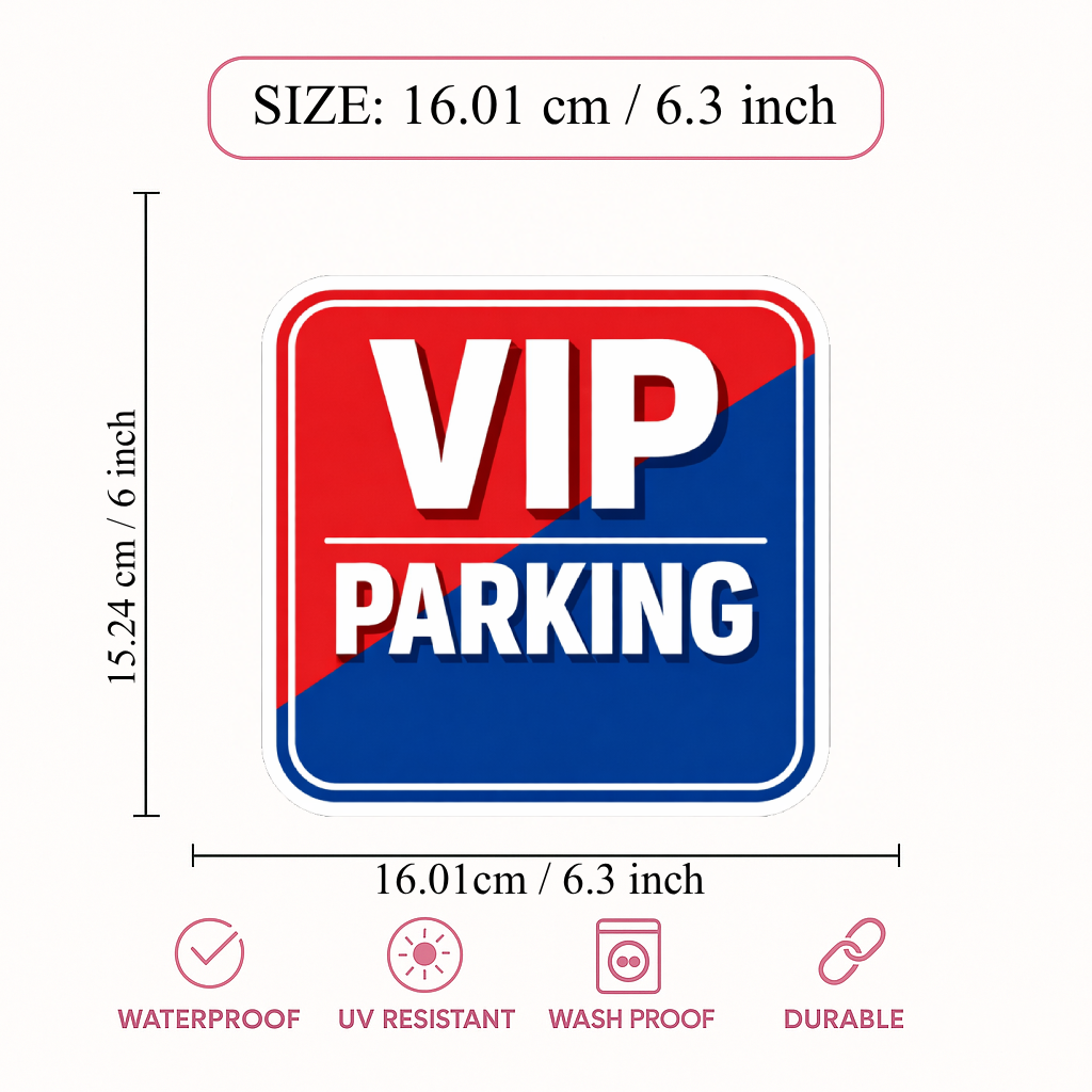 Smeeps VIP Parking Sign Sticker – 16.01 × 15.24 cm (6.3 × 6 Inch) Waterproof Vinyl Parking Sticker | UV Resistant Washproof VIP Parking Sign Board Decal for Garage, Parking Area, Office & Commercial Use | Pack of 1