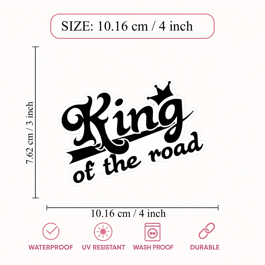 Smeeps King of the Road Sticker – 10.16 × 7.62 cm (4 × 3 Inch) Waterproof Vinyl Car & Bike Decal | Stylish Typography Vehicle Sticker | UV Resistant Washproof Graphic | Pack of 1
