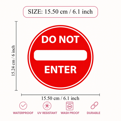 Smeeps Do Not Enter Safety Sign Sticker – 15.50 × 15.24 cm (6.1 × 6 Inch) Round No Entry Prohibition Vinyl Sign | Waterproof UV Resistant Wash Proof Durable