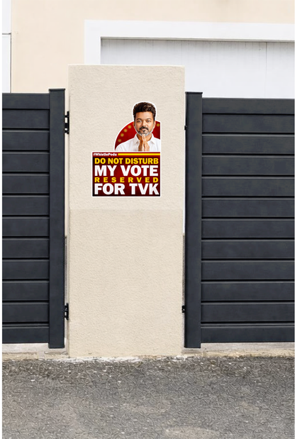 Smeeps TVK Vijay “Do Not Disturb – My Vote Reserved for TVK” Sticker – 12.7 × 9.15 cm (5 Inch) Premium Vinyl Car & Bike Decal | Waterproof UV Resistant Wash Proof | Pack of 1