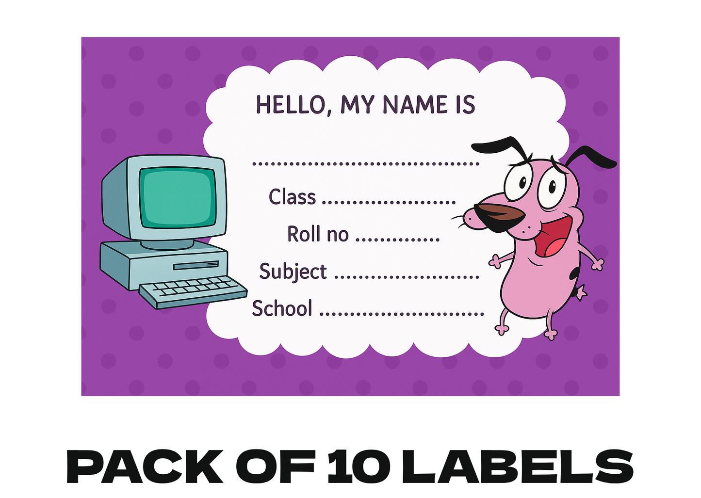 Smeeps Courage Dog School Label Stickers – 3.5 x 2 Inch Name Slip for Books and Notebooks | Pack of 10 | Cute Cartoon Theme for Kids