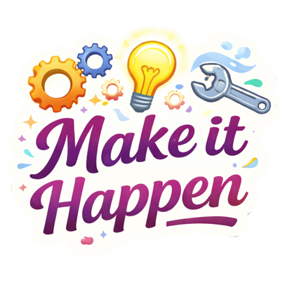 Smeeps Make It Happen Sticker – 10.16 × 8.13 cm (4 × 3.2 Inch) Motivational Quote Vinyl Sticker | Waterproof UV Resistant Wash Proof Durable