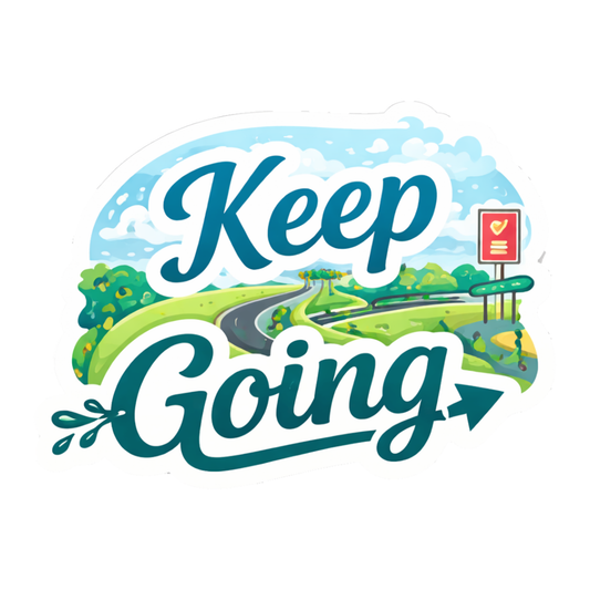 Smeeps Keep Going Sticker – 10.16 × 7.62 cm (4 × 3 Inch) Motivational Quote Vinyl Sticker | Waterproof UV Resistant Wash Proof Durable