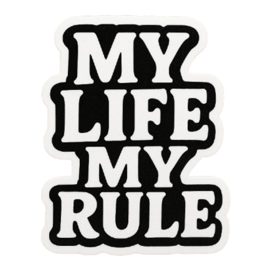 Smeeps My Life My Rule Sticker – 5.08 x 10.16 cm | Attitude Vinyl Car Decal (Black & White Theme)