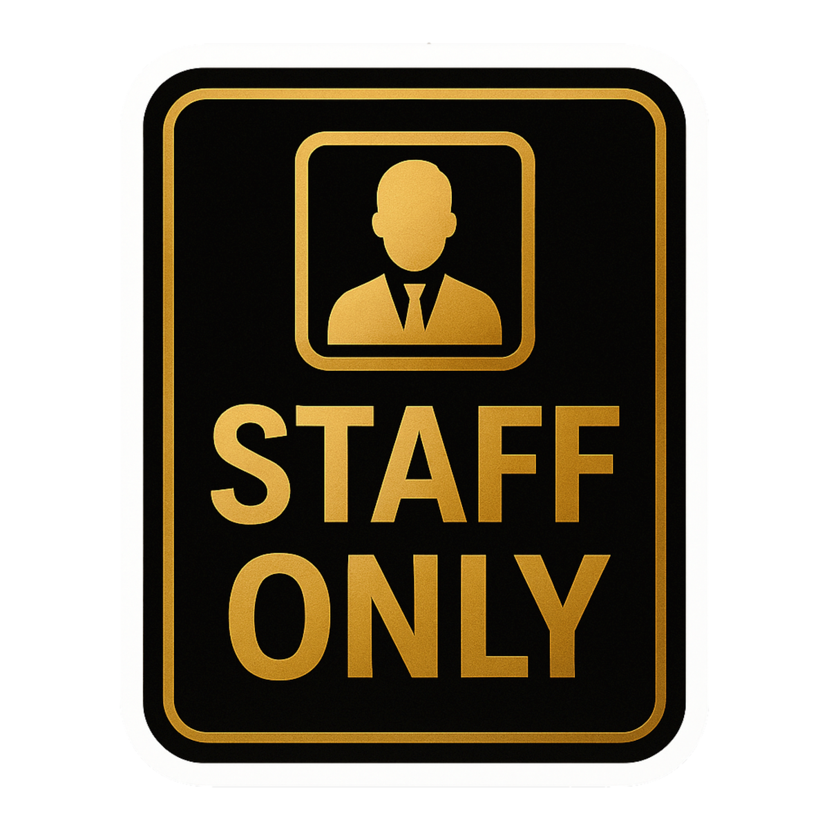 Smeeps Staff Only Sticker – 11.94 x 15.24 cm Gold & Black Sign | Waterproof, Durable Vinyl for Offices, Shops & Restricted Areas