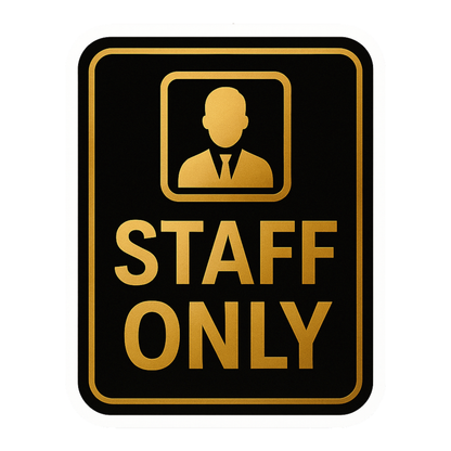 Smeeps Staff Only Sticker – 11.94 x 15.24 cm Gold & Black Sign | Waterproof, Durable Vinyl for Offices, Shops & Restricted Areas