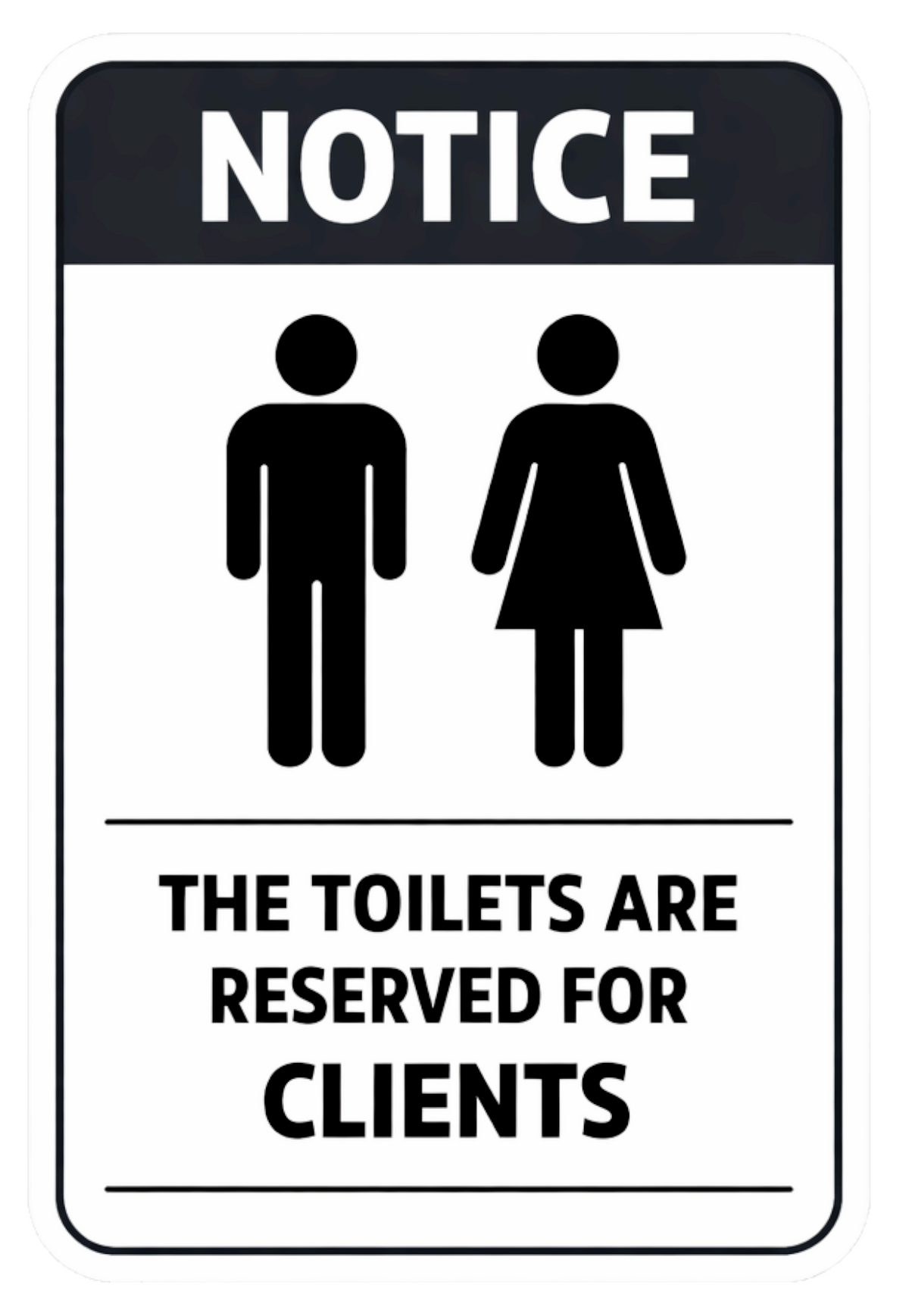 Smeeps Toilet Reserved for Clients Notice Sticker – 15.24 × 10.16 cm (6 × 4 Inch) Waterproof Vinyl Washroom Sign | UV Resistant Washproof Office & Commercial Notice Sticker | Pack of 1