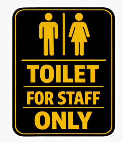 Smeeps Toilet for Staff Only Notice Sticker – 17.78 × 14.23 cm (7 × 5.6 Inch) Waterproof Vinyl Washroom Sign | UV Resistant Washproof Staff Toilet Sticker | Pack of 1