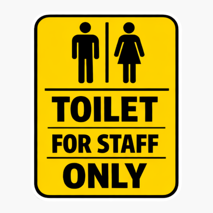 Smeeps Toilet for Staff Only Sticker – 17.78 × 14 cm (7 × 5.5 Inch) Waterproof Vinyl Staff Washroom Notice Sign | UV Resistant Wash Proof Office Toilet Sticker | Pack of 1