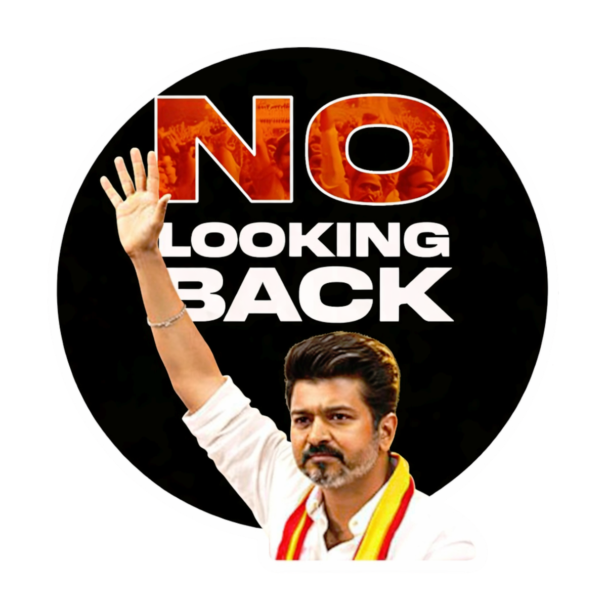 Smeeps Vijay “No Looking Back” Circular Car Sticker – 10.67 × 10.67 cm (4.2 × 4.2 Inch) Premium Vinyl Decal | Bold Motivational Fan Design | Waterproof UV Resistant Wash Proof | Pack of 1