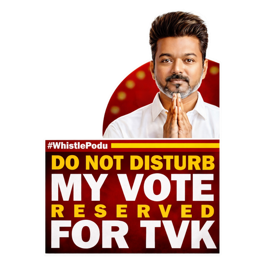 Smeeps TVK Vijay “Do Not Disturb – My Vote Reserved for TVK” Sticker – 12.7 × 9.15 cm (5 Inch) Premium Vinyl Car & Bike Decal | Waterproof UV Resistant Wash Proof | Pack of 1