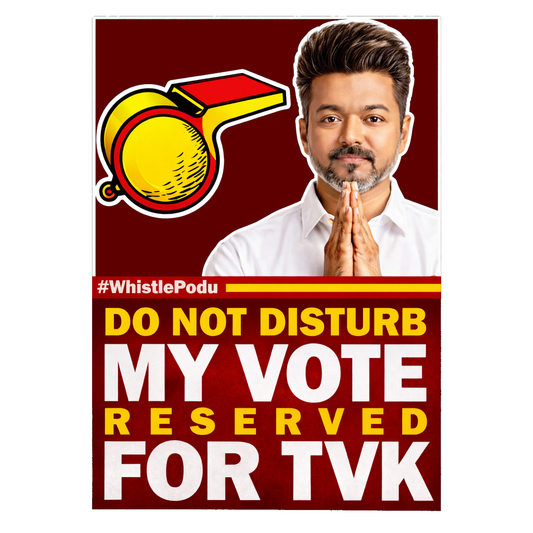 Smeeps TVK Vijay “Do Not Disturb – My Vote Reserved for TVK” Vertical Sticker – 14.23 × 10.16 cm (5.6 × 4 Inch) Premium Vinyl Car & Bike Decal | Waterproof UV Resistant Wash Proof | Pack of 1