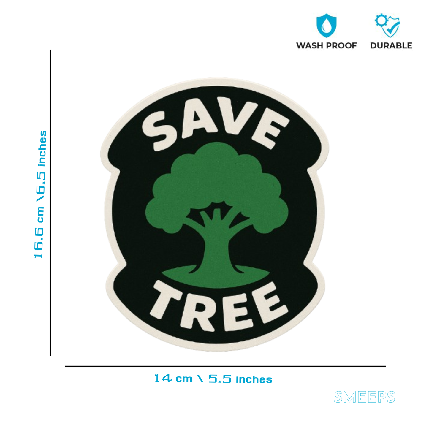 Smeeps Save Tree Custom Shape Sticker | 16.6 x 14 cm | Eco Message Vinyl Decal for Car