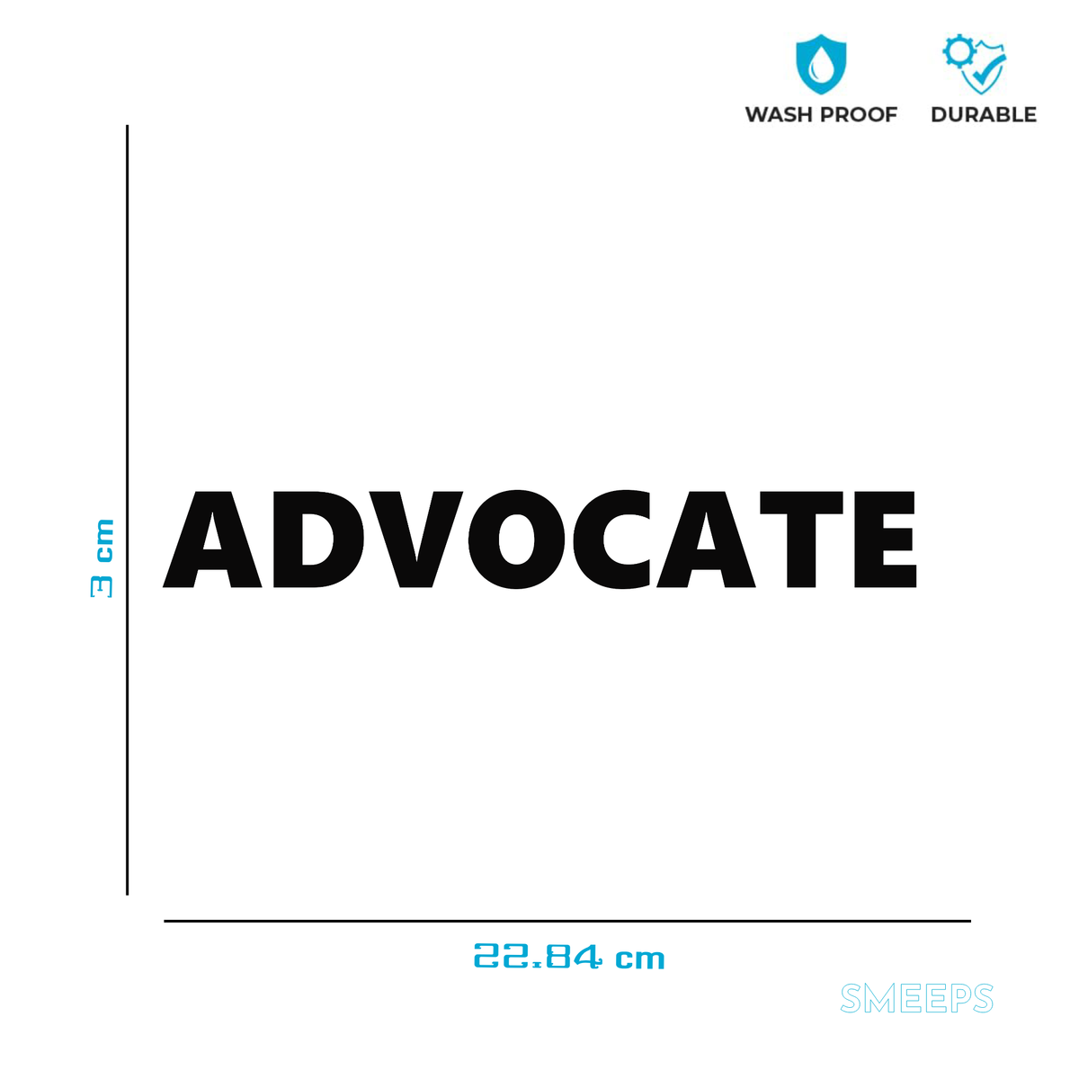 Smeeps ADVOCATE Sticker – 3 x 22.84 cm Professional Car & Bike Decal | Bold Black Lettering | Waterproof & Durable Vinyl