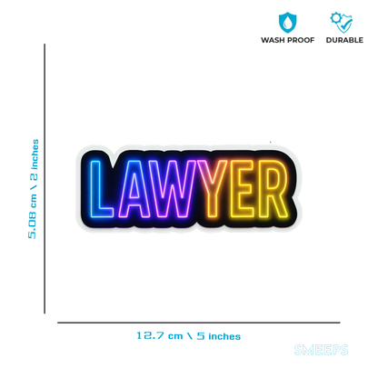 Smeeps “LAWYER” Neon Sticker – 12.7 x 5.08 cm Waterproof Vinyl Decal | Professional Car Back Glass & Bike Sticker | UV Resistant & Durable Glow Design