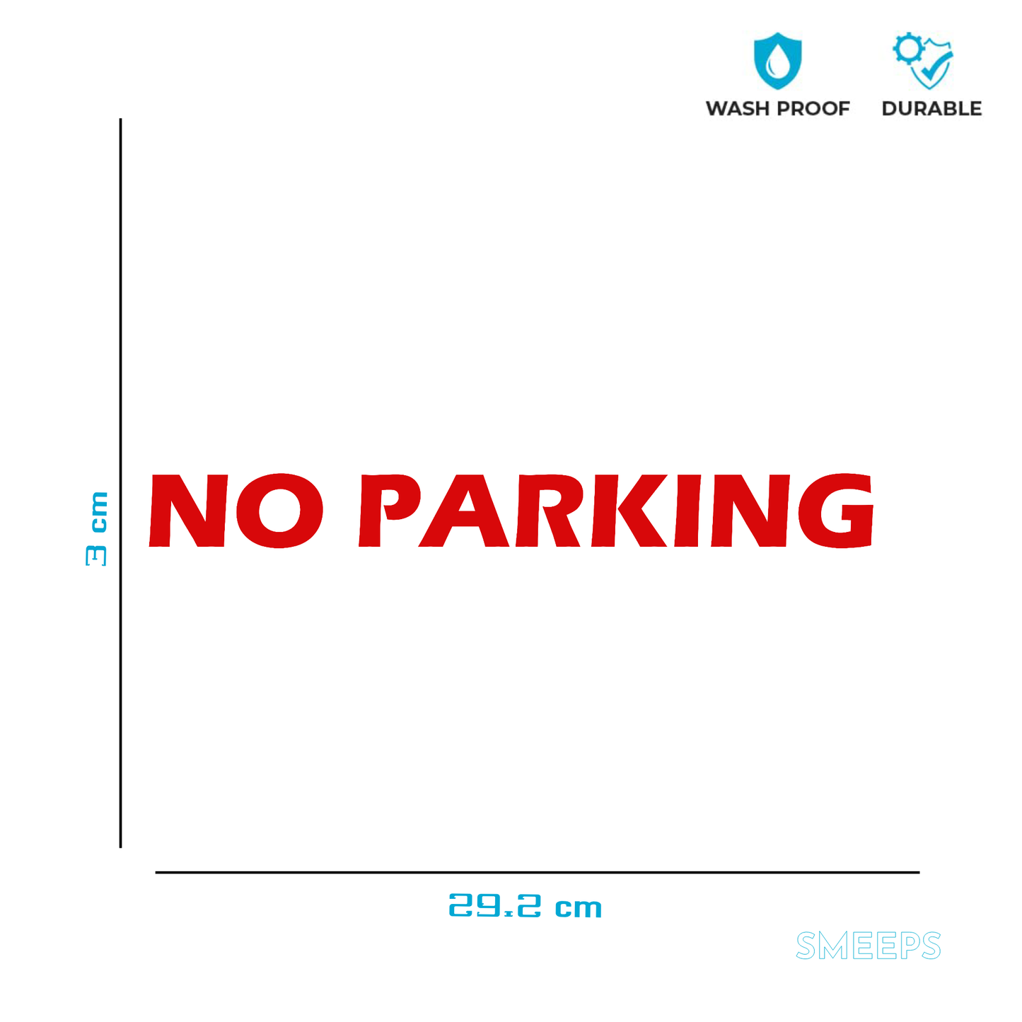Smeeps NO PARKING Sticker – 29.2 x 3 cm Bold Red Warning Decal | Outdoor Vinyl | Waterproof & Fade-Resistant