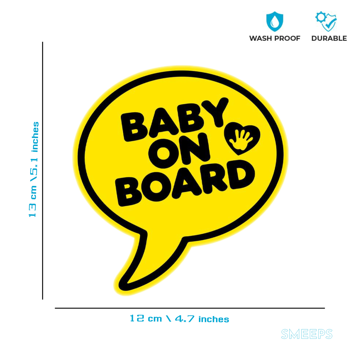 Smeeps Baby On Board Sticker – 12 x 13 cm Speech Bubble Design | Yellow Vinyl with Handprint Heart Icon | Car Safety Warning Decal