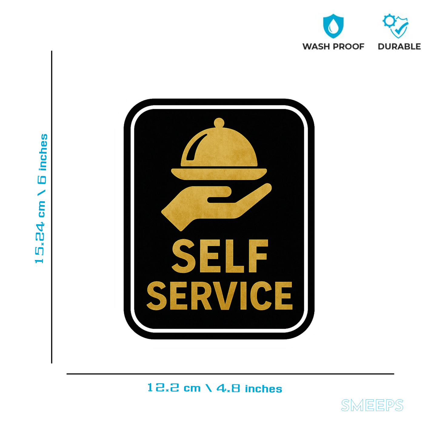 Smeeps Self Service Sticker – 12.2 x 15.24 cm Gold & Black Sign | Waterproof, Durable Vinyl for Cafes, Hotels & Restaurants