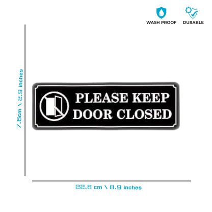 Smeeps “Please Keep Door Closed” Sign – 7.6 x 22.8 cm Rectangular Office Door Sticker | Bold Black & White Notice | Durable, Waterproof & Easy to Apply