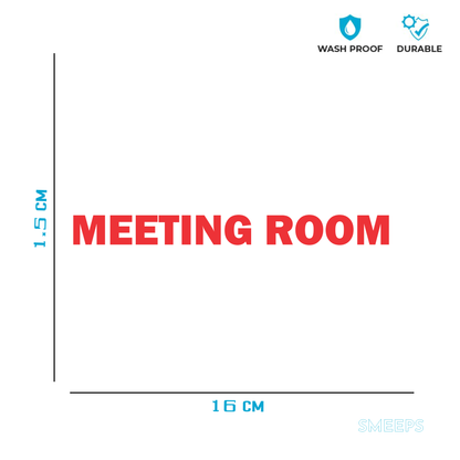 Smeeps Meeting Room Door Sticker – 16 x 1.5 cm Red Text Office Label | Waterproof, Wash-Proof & Durable Vinyl Signage