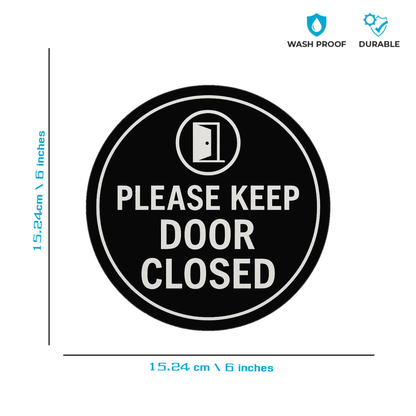 Smeeps “Please Keep Door Closed” Round Sign – 15.24 cm | Circle Door Sticker for Offices, Labs & Private Areas | Waterproof & Durable | Clear Bold Text & Icon