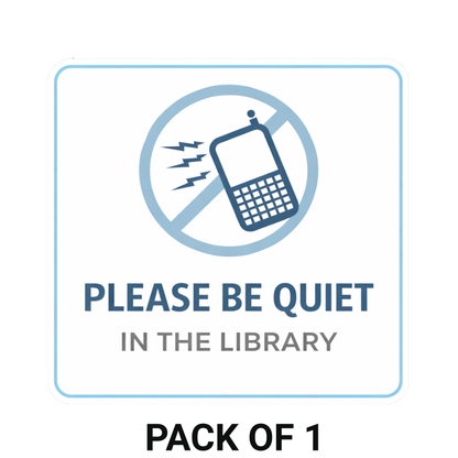 Smeeps Please Be Quiet Library Sticker – 13.21 × 12.7 cm (5.2 × 5 Inch) Premium Vinyl Decal | No Mobile Phone Noise Library Sign | Waterproof UV Resistant Wash Proof | Pack of 1