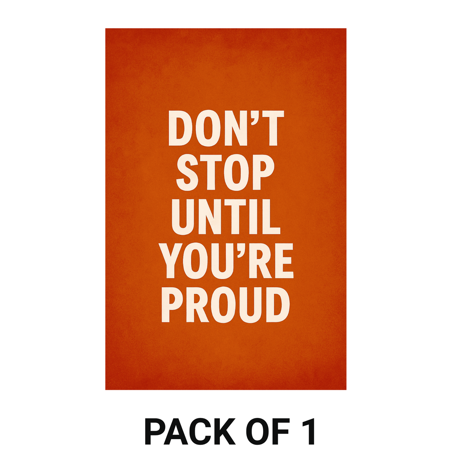 Smeeps Motivational Quote Wall Poster – “Don’t Stop Until You’re Proud” Typography Art | 30.48 x 45.72 cm Office, Study & Gym Inspiration Print