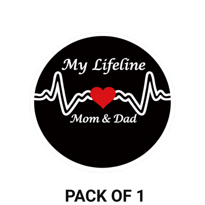 Smeeps My Lifeline Mom & Dad Vinyl Sticker – 10.42 × 10.42 cm (4.1 × 4.1 Inch) Waterproof Family Love Decal | Heartbeat Quote Sticker for Car, Bike, Laptop & Helmet | Pack of 1
