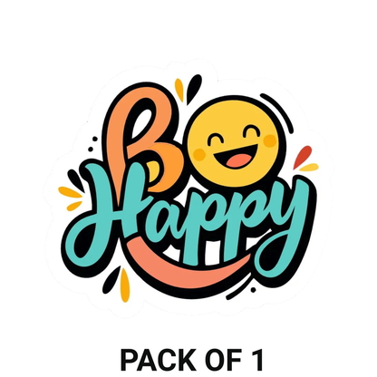 Smeeps “Be Happy” Sticker – 8.89 x 7.88 cm Motivational Car & Bike Vinyl Decal | Cute Smiley Design | Waterproof & UV-Resistant Positive Quote Sticker