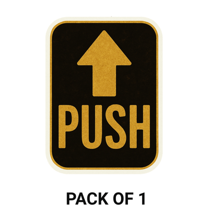 Smeeps PUSH Door Sticker – 15.24 x 11.18 cm Vinyl Sign | Gold & Black Push Indicator Label | Waterproof & Durable Door Instruction Sticker