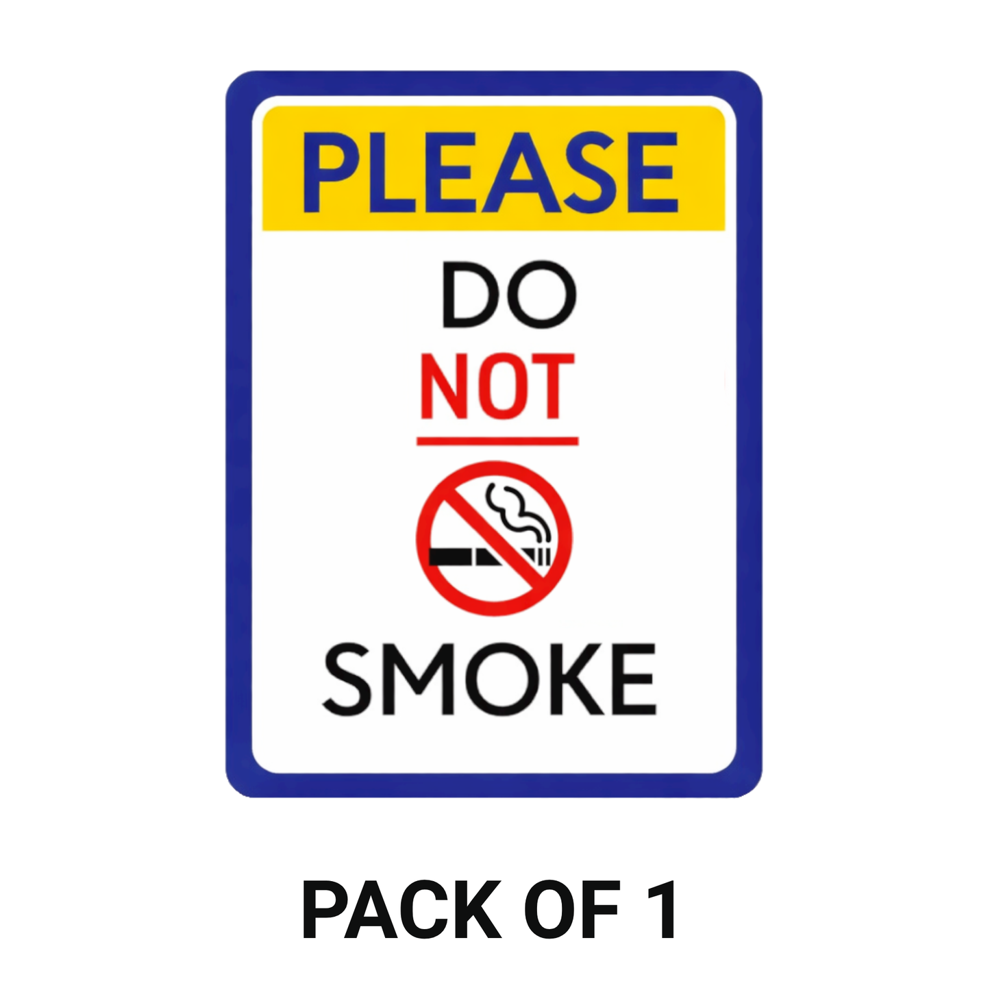 Smeeps Please Do Not Smoke Sign Sticker – 20.58 × 15.24 cm (8.1 × 6 Inch) No Smoking Warning Vinyl Sticker | Waterproof UV Resistant Wash Proof Durable