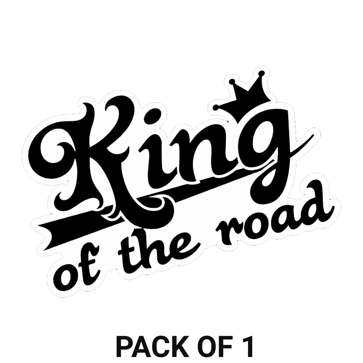 Smeeps King of the Road Sticker – 10.16 × 7.62 cm (4 × 3 Inch) Waterproof Vinyl Car & Bike Decal | Stylish Typography Vehicle Sticker | UV Resistant Washproof Graphic | Pack of 1