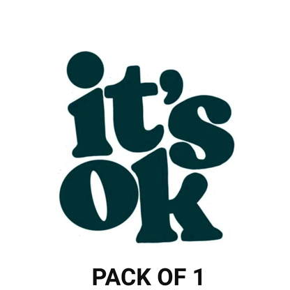 Smeeps “It’s OK” Minimal Typography Sticker – 10.16 x 9.15 cm Positive Quote Vinyl Decal | Aesthetic Motivational Design | Waterproof Car, Bike & Laptop Sticker
