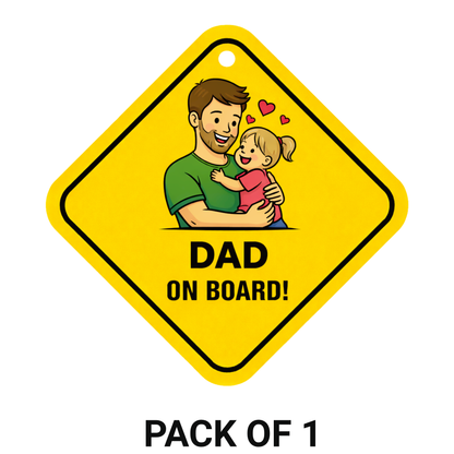 Smeeps Dad On Board Hanging Sign – 20.32 × 20.32 cm (8 × 8 Inch) Cute Father & Daughter Waterproof Car Hanging Board with Suction Cup | Family Safety Vehicle Warning Sign
