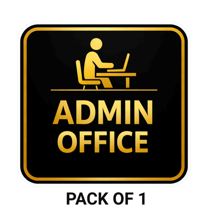 Smeeps Admin Office Door Sign Sticker – 16.02 × 15.24 cm (6.3 × 6 Inch) Waterproof Office Cabin Vinyl Sticker for Door, Reception & Workplace | Premium Black & Gold Finish | Pack of 1