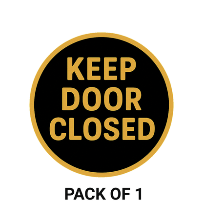 Smeeps Keep Door Closed Sticker – 11.43 x 11.43 cm Round Safety Sign | Waterproof Vinyl | High-Visibility Door Warning Label