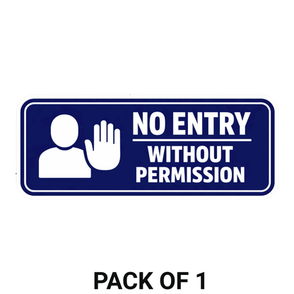 Smeeps No Entry Without Permission Sticker – 20.32 × 8.13 cm (8 × 3.2 Inch) Waterproof Vinyl Door Sign | Office Security Warning Sticker | UV Resistant Washproof Signage Decal | Pack of 1