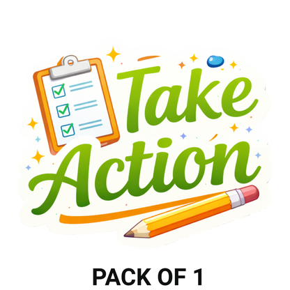 Smeeps Take Action Sticker – 10.16 × 8.39 cm (4 × 3.3 Inch) Motivational Quote Vinyl Sticker | Waterproof UV Resistant Wash Proof Durable