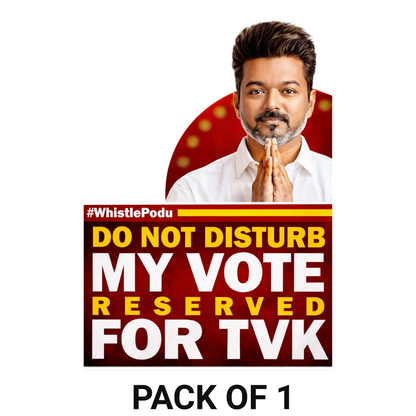 Smeeps TVK Vijay “Do Not Disturb – My Vote Reserved for TVK” Sticker – 12.7 × 9.15 cm (5 Inch) Premium Vinyl Car & Bike Decal | Waterproof UV Resistant Wash Proof | Pack of 1