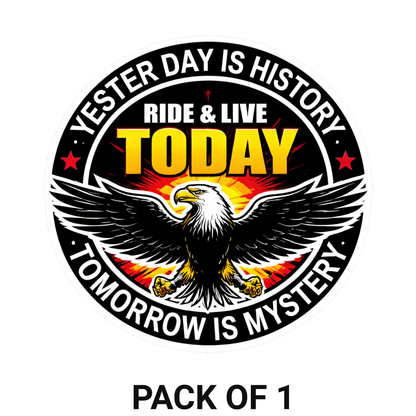 Smeeps Ride & Live Today Eagle Vinyl Sticker – 10.16 × 10.42 cm (4 × 4.1 Inch) Waterproof Motivational Bike Decal | Biker Quote Sticker | UV Resistant Wash Proof | Pack of 1