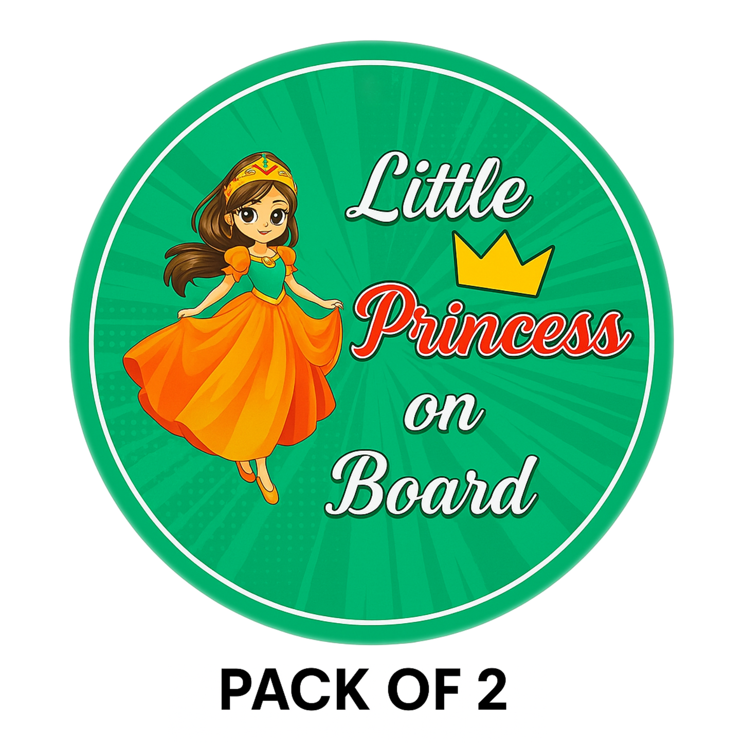 Pack of 2 | Smeeps Little Princess On Board Sticker – 15.24 cm Round | Cute Cartoon Princess with Crown & Dress | Green Car Safety Sign for Kids